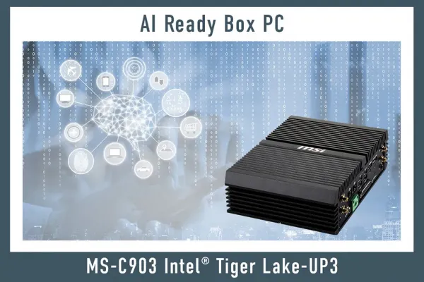MSI IPC introduced MS-C903 Intel Tiger Lake-UP3 Compact-Size AI Ready Box PC