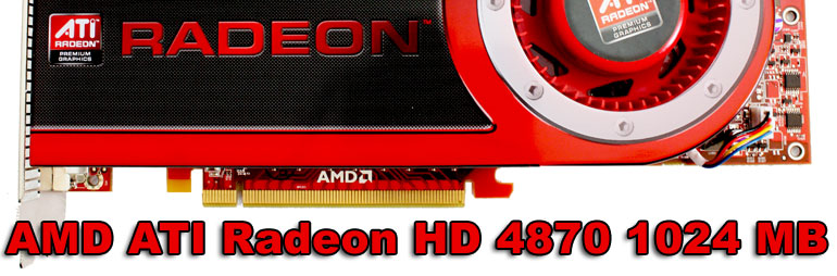 ATI Radeon 4870 1024MB review