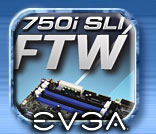 eVGA nForce 750i SLI FTW For Teh Win mainboard review