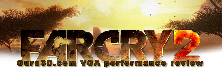 Guru3D.com Far Cry 2 VGA performance review