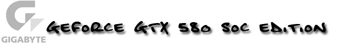 Gigabyte GTX 580 SO edition